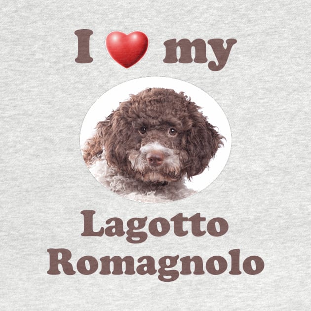 I Love My Lagotto Romagnolo by Naves